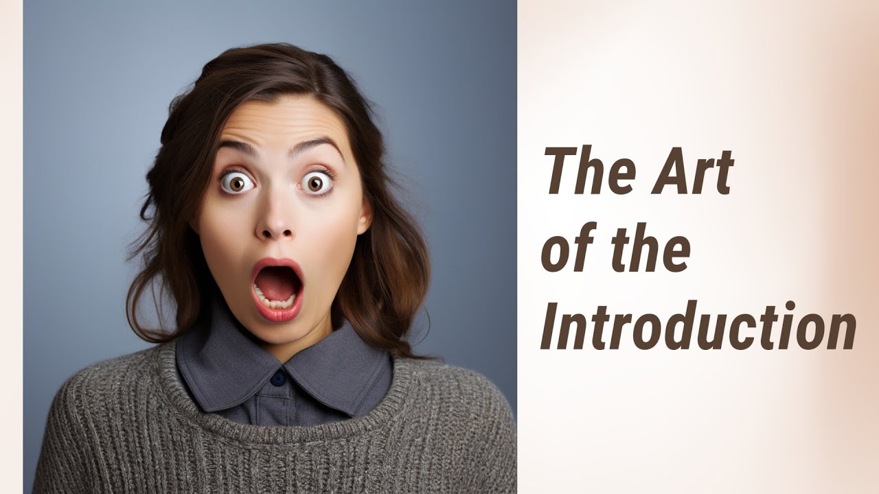 Hooking Your Reader: The Art of the Introduction