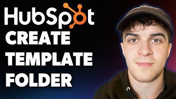 How to Create a Template Folder Hubspot (Full 2025 Guide)