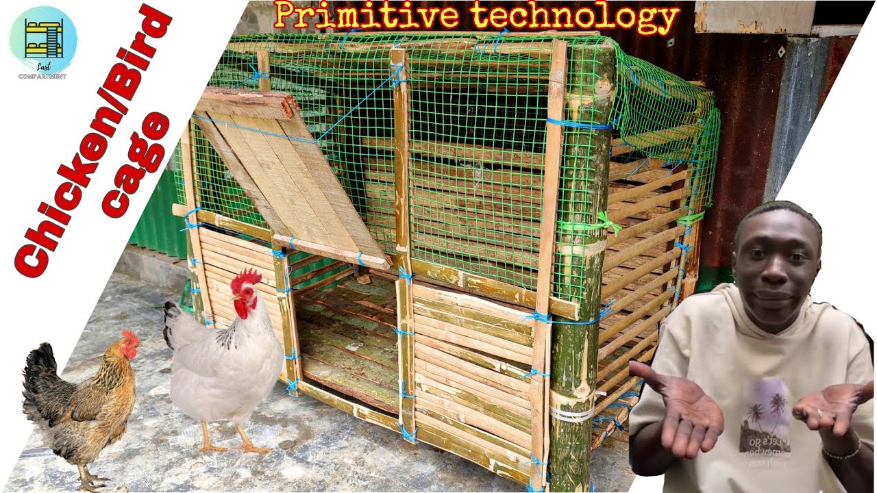 Bird /Chicken cage with bamboo & net primitive technology Last