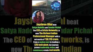 Not Satya Nadella or Sundar Pichai! This Indian-Origin CEO Is Richer#successstory #inspiration