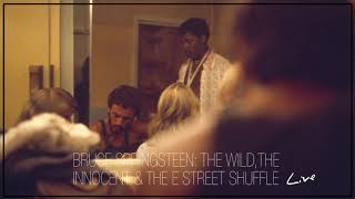 Bruce Springsteen: The Wild, The Innocent & The E Street Shuffle - Full Album Live
