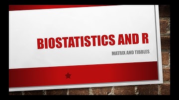 Biostatistics and R Session 3