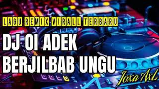 DJ OI ADEK BERJILBAB UNGU