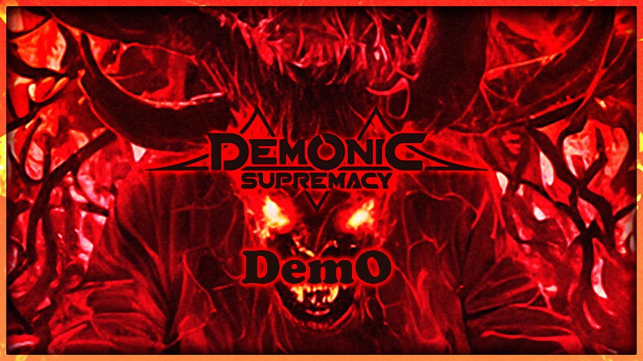 Demos edition. Игра симулятор демониц. Demonic Supremacy Switch.