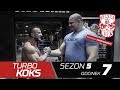 Turbo Koks sezon 5 odc.7 Mateusz Kieliszkowski