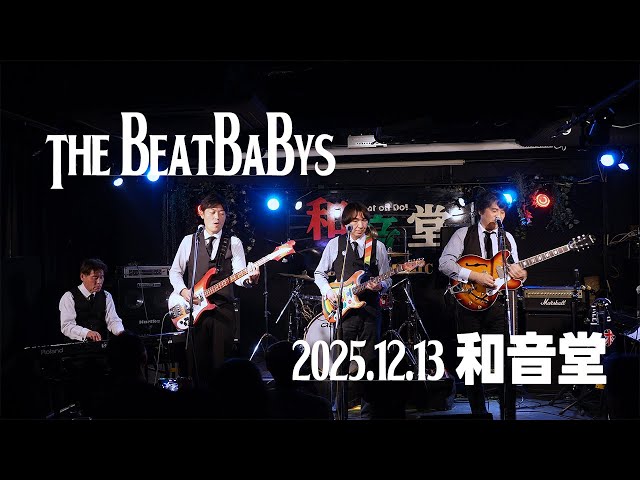 The Beatbabys / Live at the Waondo / 2025.12.13 / 〔The Beatles