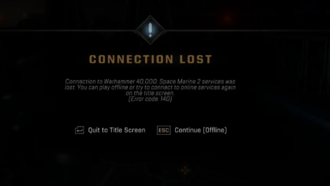 How To Fix Warhammer 40,000: Space Marine Error Codes 144, 140, 14, 4, & 2?