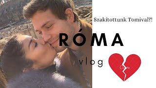 Róma VLOG: Félelem és reszketés Rómában- SZAKÍTÓPRÓBA!!