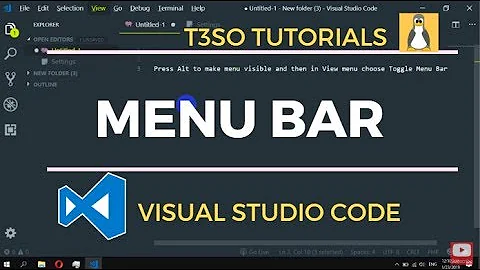 How to Restore Menu Bar in Visual Studio Code