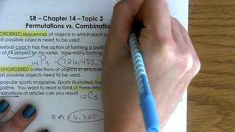 Statistical Reasoning - Chapter 14 Topic 2 Permutations and Combinations