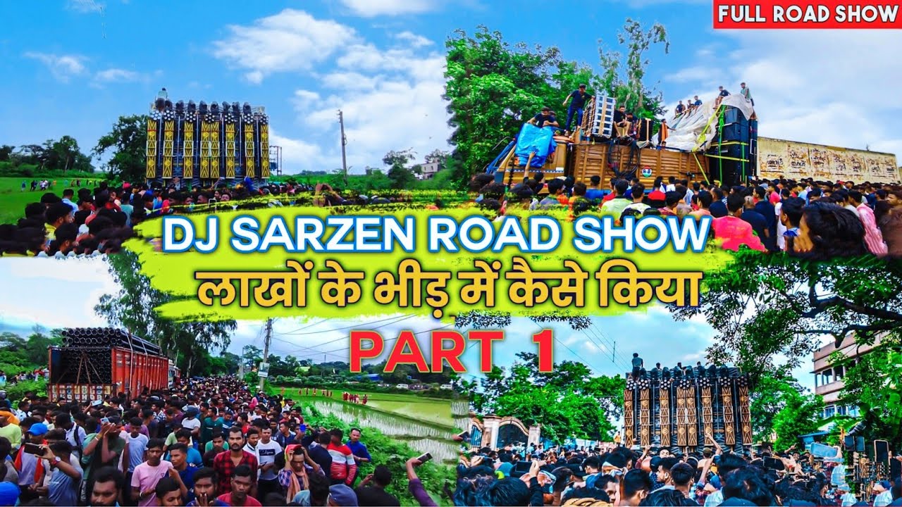 Dj SarZen 👑 200000 Watts Road Show | Dj SarZen Big Road show At Belpahari