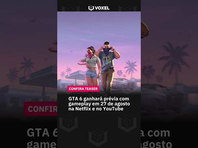 Imagem de GAMEPLAY DE GTA 6 GANHA DATA E TEASER