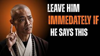 If A Man Says These 5 Things To You, Walk Away Immediately | Shi Heng Yi