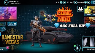 Tài Khoản Đẹp Full Giá Rổ Cực Bèo Lụm Nhanh Kẻo Hết Gangstar Vegas Update Acc 2510