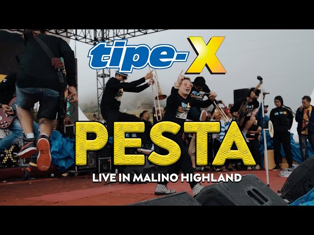 TIPE-X - PESTA LIVE IN AYO KE MALINO! JALAN SEHAT!! PESTA BERMANDI LUMPUR class=