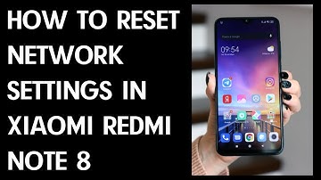How to Reset Network Settings in Redmi Note 8