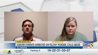 Auburn parents arrested on felony murder, aggravated child abuse charges
