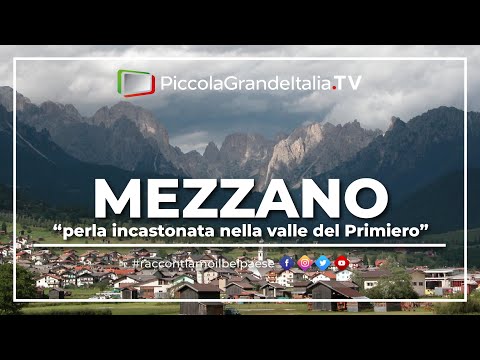 Mezzano - Piccola Grande Italia