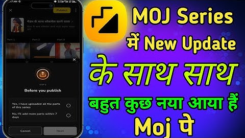 Moj Series Me New Update | Moj App से पैसे कैसे कमाएं | How to moj series earning Moj Series Update