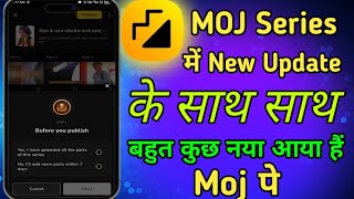 New Update in Moj Series | How to Earn Money from Moj App | Moj Series Update screenshot 3