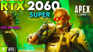 Apex Legends in 2023 | RTX 2060 Super + Ryzen 5 3600 | Ultra vs low | Season 17