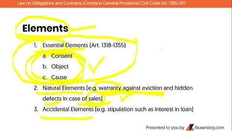 Contracts - General provisions until  Essential Requisites (by Akawnting.com)