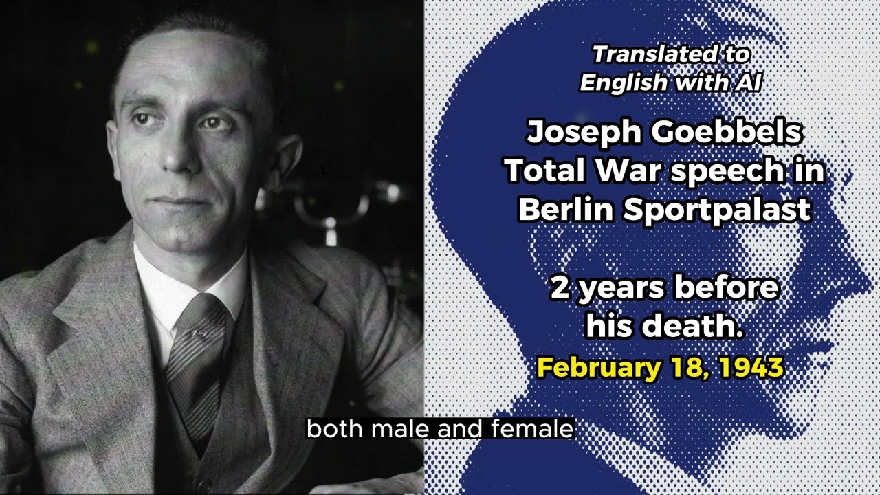 Joseph Goebbels Speech In English WW2 [AI]