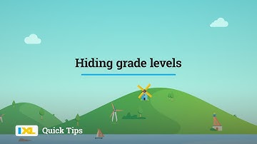 IXL Quick Tip: How to hide grade levels