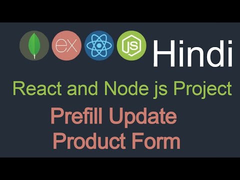 React and node JS project in Hindi #28 Prefill update form