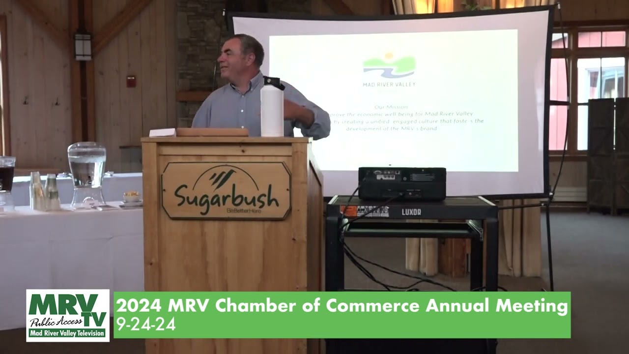 Mad River Valley Chamber of Commerce Annual Meeting 9-10-24