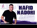 Hafid nadori  el hob ag.ar  exclusive music  rif music 2022