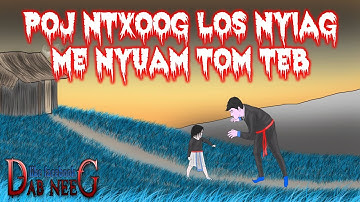 dab neeg 925 poj ntxoog los nyiag me nyuam tom teb