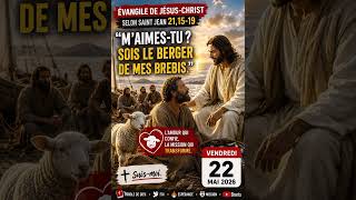 Évangile de ce vendredi 22 mai 2026
