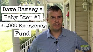 Dave Ramsey’s Baby Step One – Get $1,000 Emergency Fund in the Bank