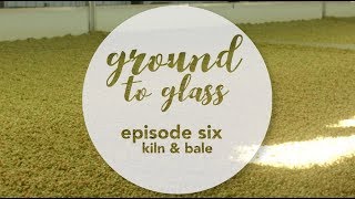 Kiln &amp; Bale: Ground to Glass VI