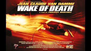 Wake Of Death Officiële Trailer Nl