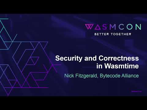 Security and Correctness in Wasmtime - Nick Fitzgerald, Bytecode Alliance Episode cover