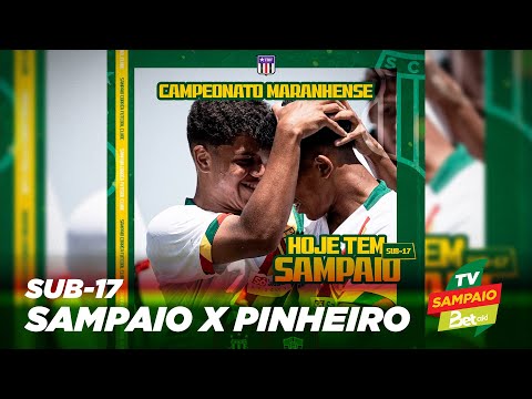 🔴 BASE | SAMPAIO x PINHEIRO | TRANSMISSÃO AO VIVO | SUB 17