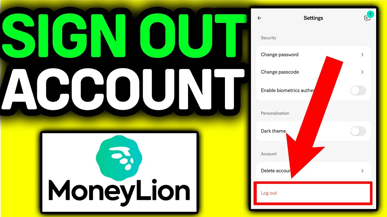 How To Sign Out Of Money Lion Account 2026