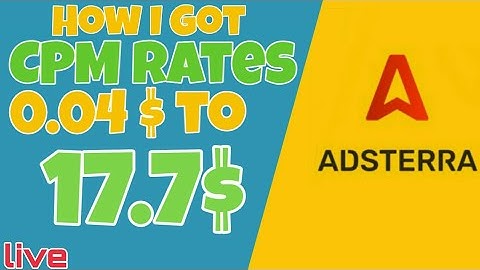 How to get high CPM rates in adsterra in 2021 | Easy way