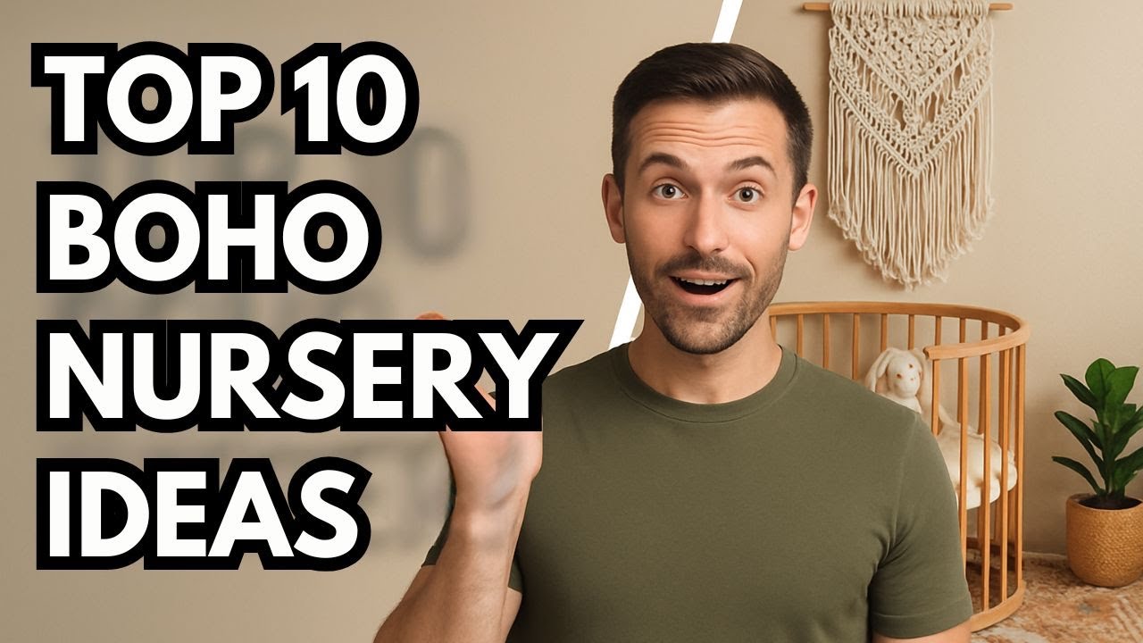 Top 10 Boho Nursery Ideas You’ll Wish You Tried Sooner (Affordable & Dreamy)