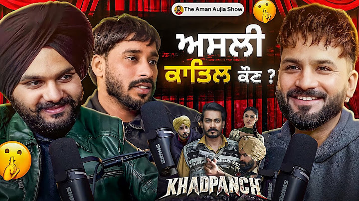 KHADPANCH (ਅਸਲੀ ਕਾਤਿਲ ਕੌਣ?) Punjabi webseries 2025 | RABBY TIWANA| Dhutt| Aman Aujla