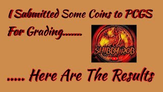 PCGS Graded Coins Unboxing (7/2/22)