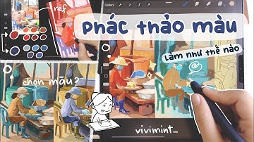 Cách mình lên phác thảo màu cho một bố cục || vivi mint