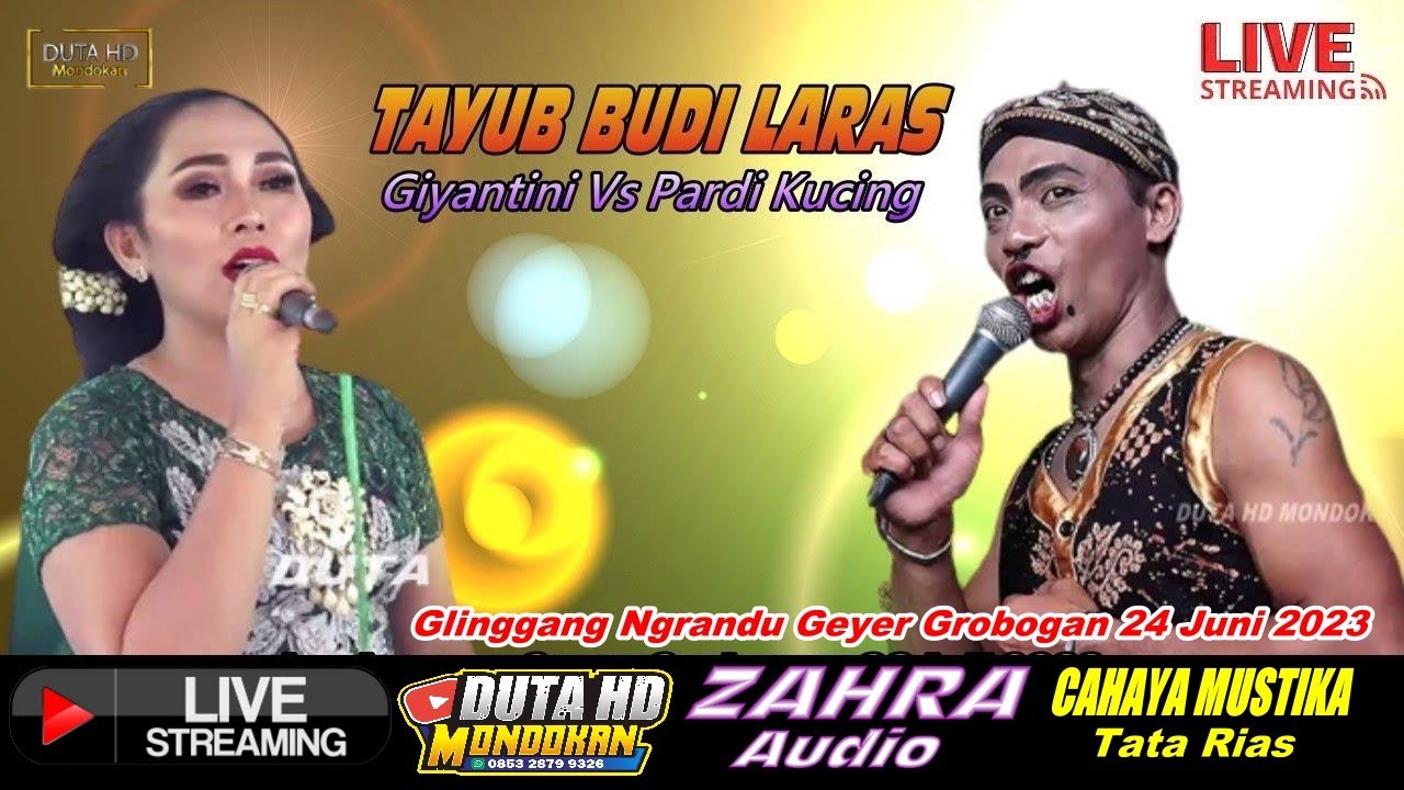 Live GIYANTINI Vs PARDI KUCING/BUDI LARAS/ZAHRA AUDIO/DUTA HD MONDOKAN Glinggang Geyer  24 Juni 2023