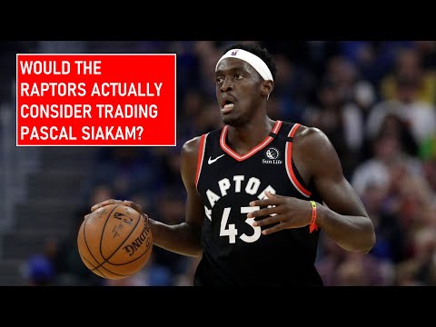Raptors Listening To Trade Offers For Pascal Siakam! 3 Teams Interested In Trading For Pascal!