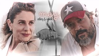 Ateş & Ipek Mey