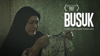 BUSUK, a short film by mohd hisham saleh (feat. Adibah Noor)