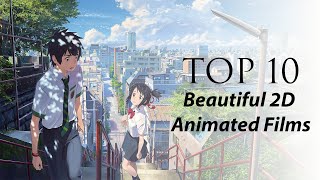 The Top 10 Beautiful 2D Animated Films of All Time - Top 10 List by Reel Watchers
