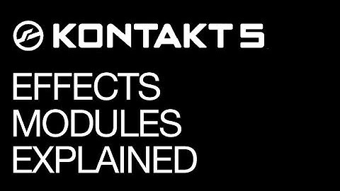 Kontakt - Features Review - pt 13 - Effects - How To Tutorial
